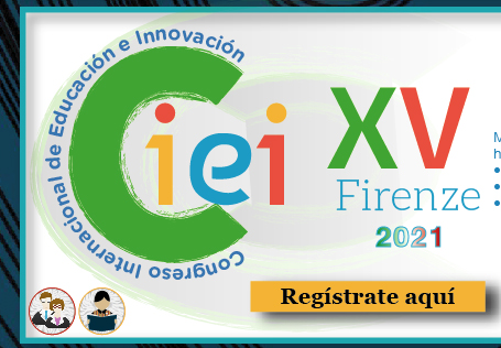 XV Congreso Internacional de Educación e Innovación (CIEI), Florencia 2021 (Registro)